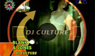 Blank and Jones - Dj culture