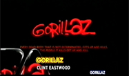 GORILAZ - Clint Eastwood
