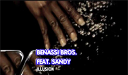 Benassy Bros feat Sandy - Illusion